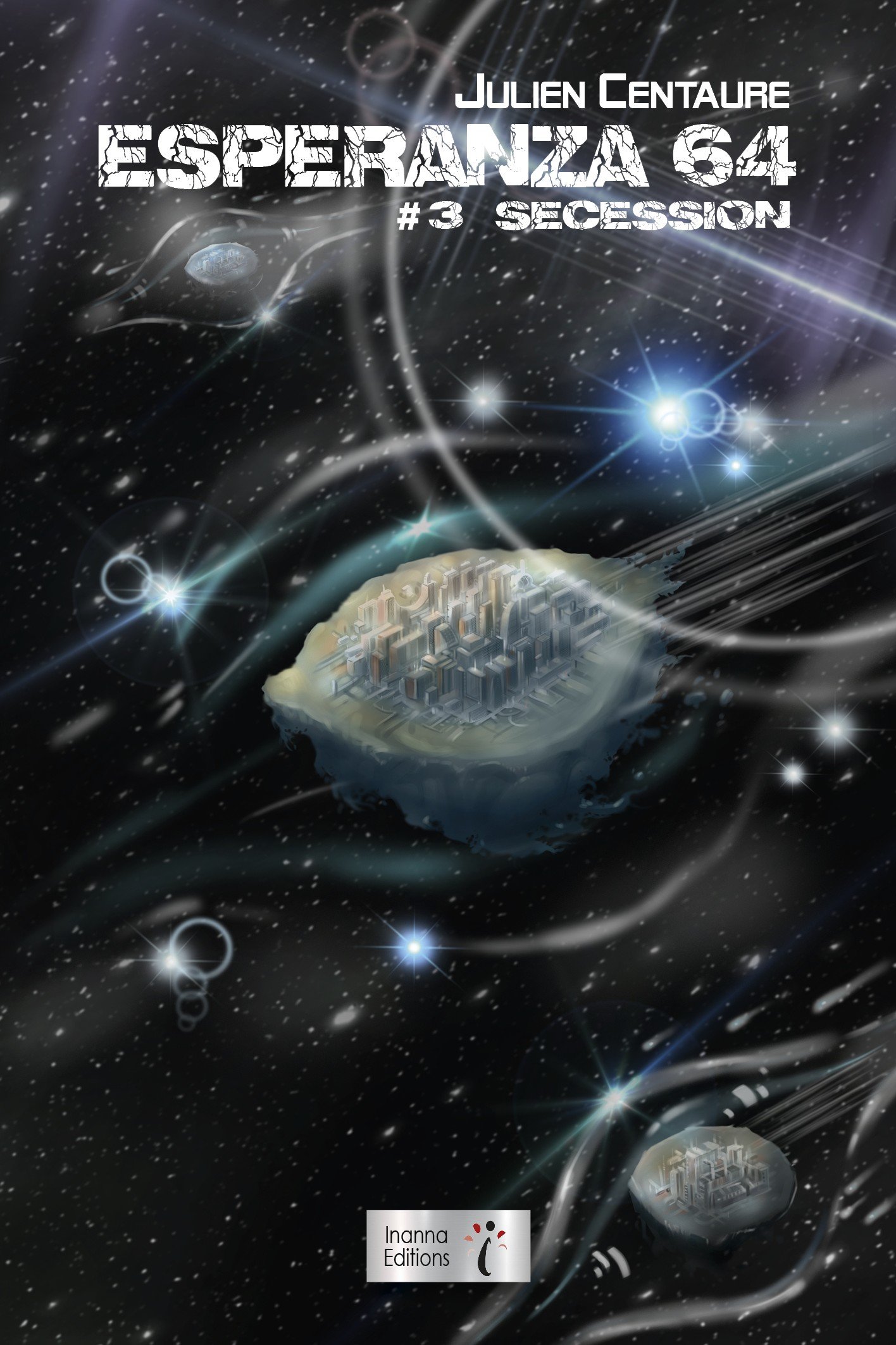 Couverture du roman Esperanza 64 T3 – Sécession