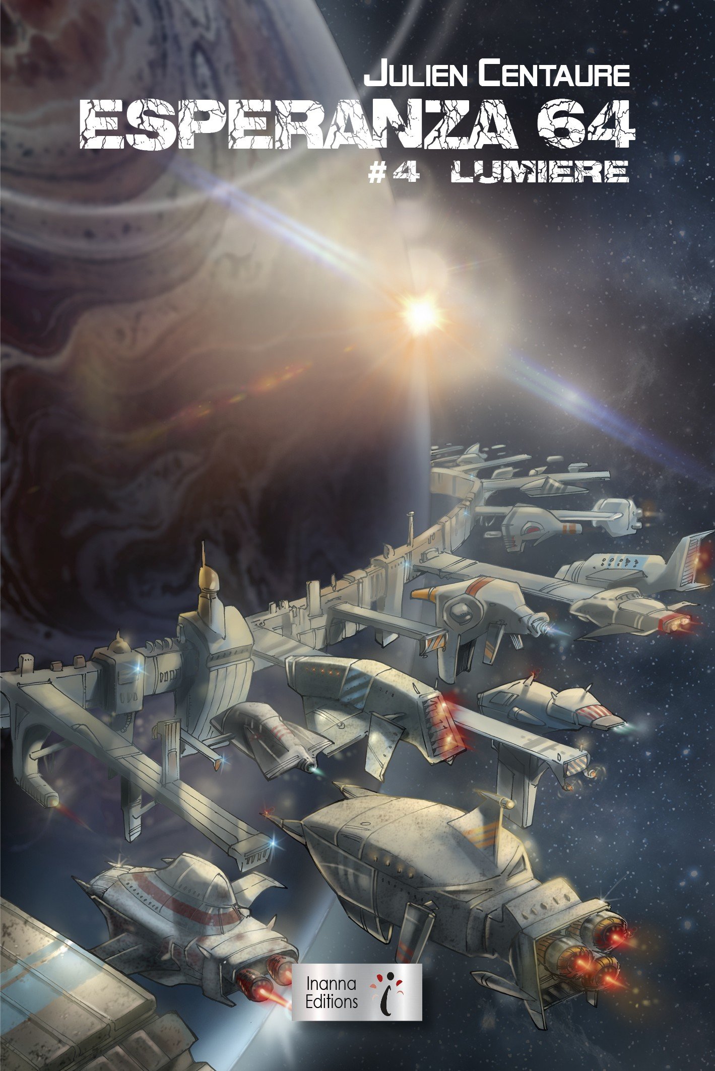 Couverture du roman Esperanza 64 T4 – Lumière