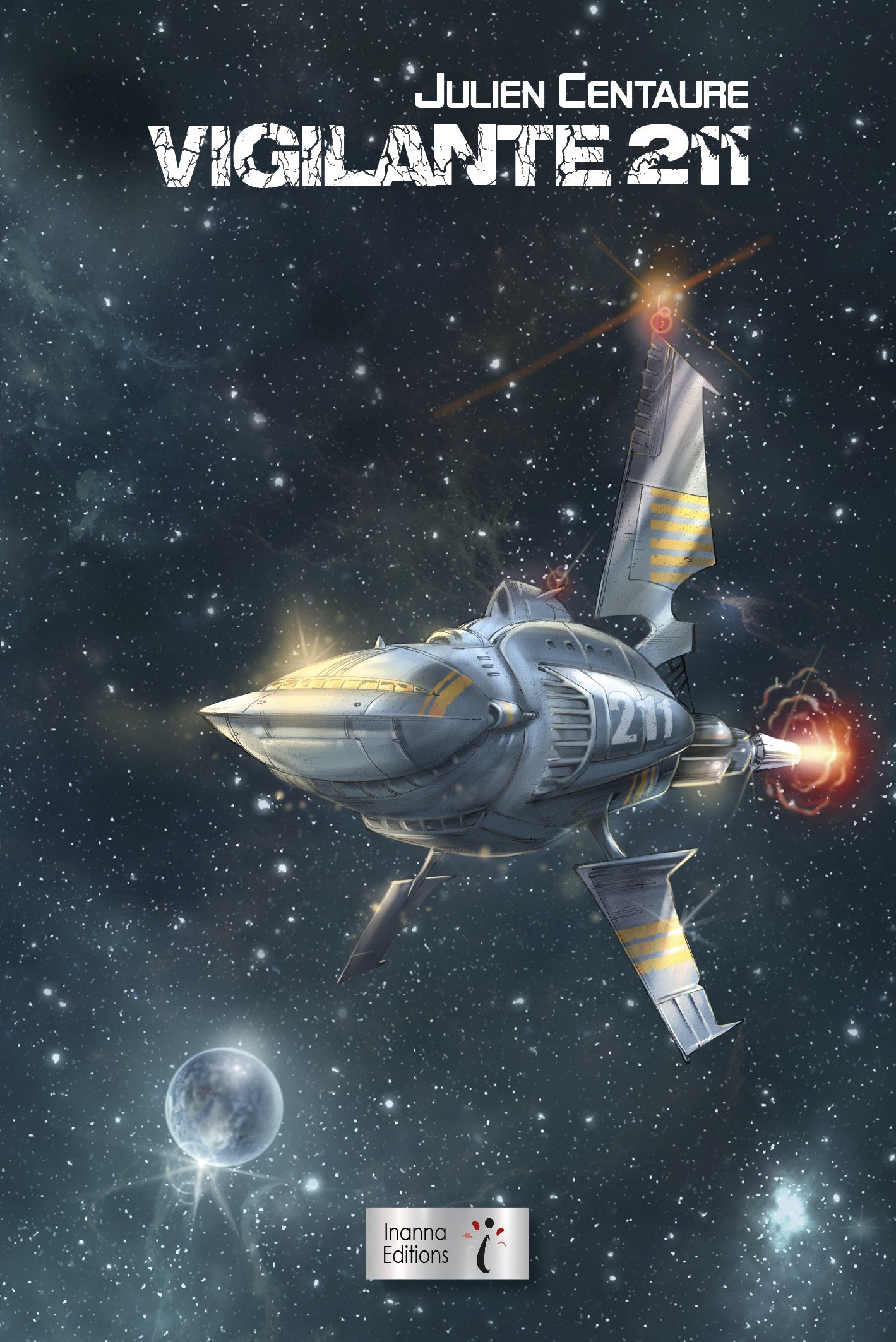 Couverture du roman Vigilante 211